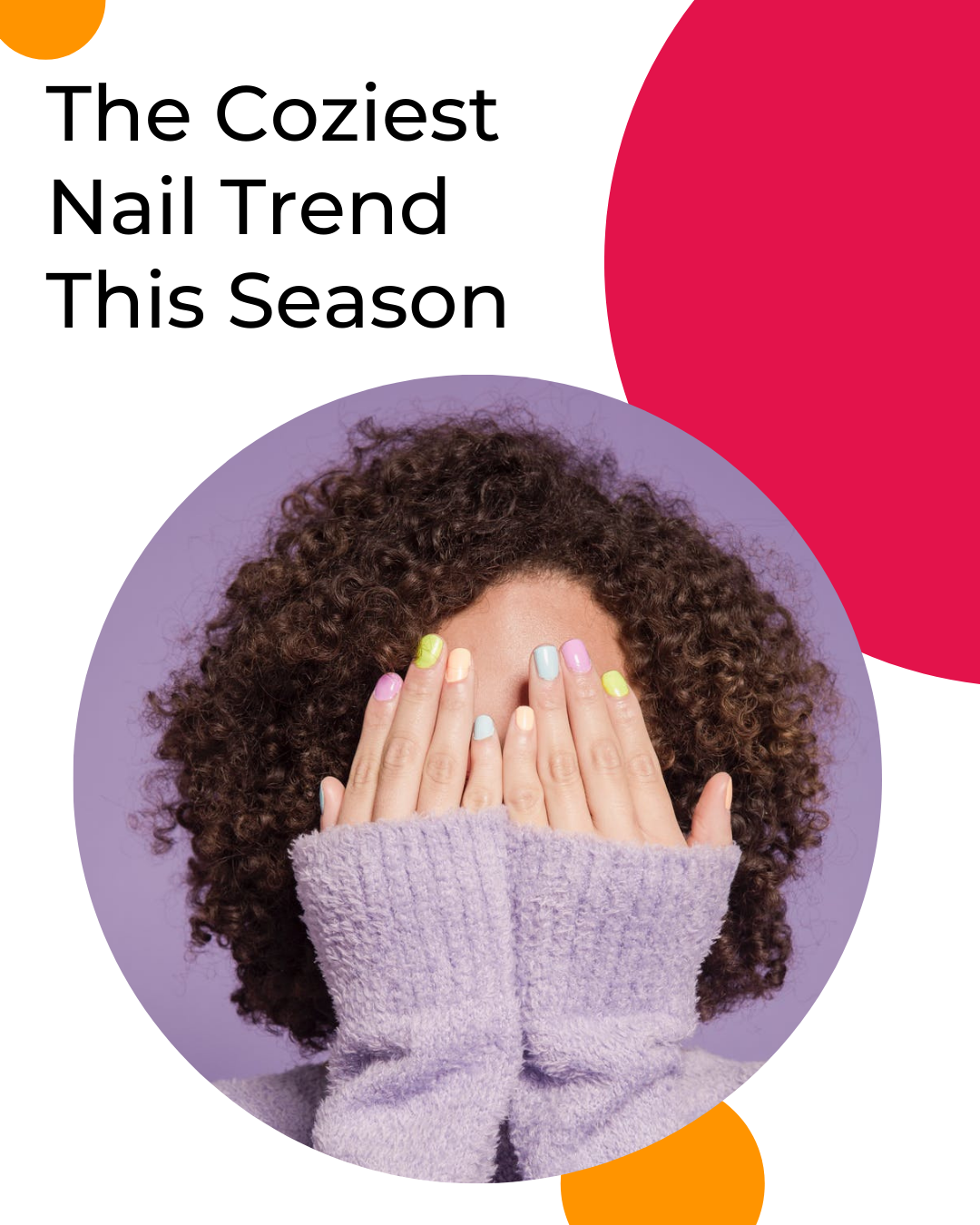 The Coziest Nail Trend This Season