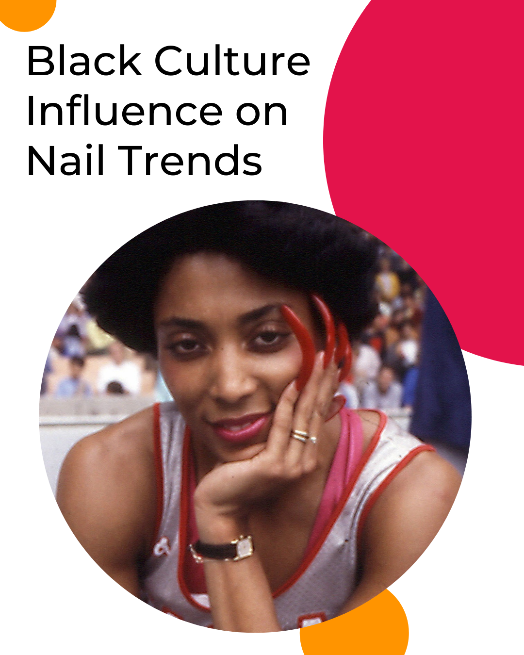 A Look Into How Black Culture Influenced Nail Trends