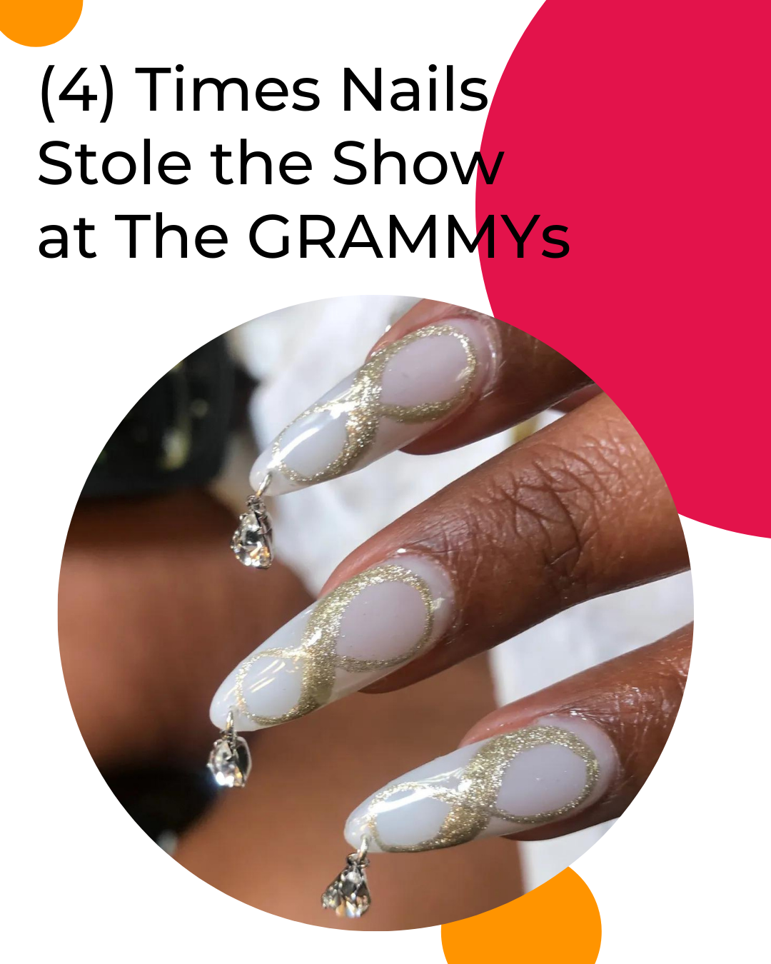 4 Times Nails Stole the Show at The GRAMMYs